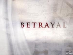 ABC新剧前瞻——《背叛》(Betrayal)