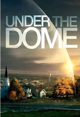 《穹顶之下 第一季》全集/Under the Dome Season 1