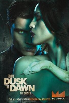 《杀出个黎明 第二季》全集/From Dusk Till Dawn: The Series Season 2