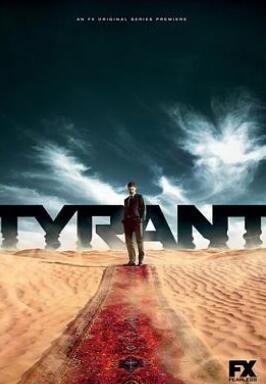 《暴君 第一季》全集/Tyrant Season 1